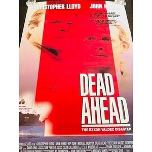Movie Theater Cinema Poster Lobby Card 1992 Dead Ahead Exxon Valdez Disaster vtg